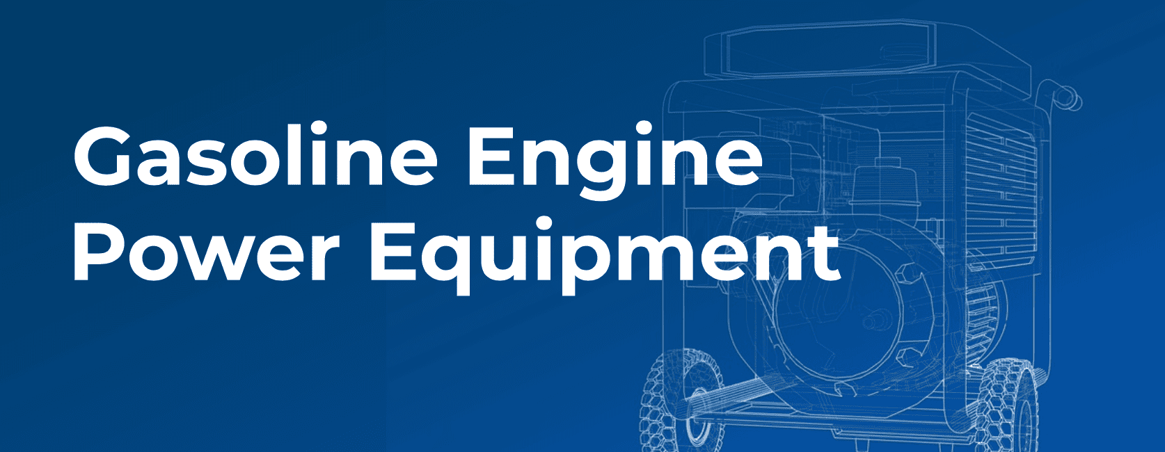 Gasoline Engine Power Equipment